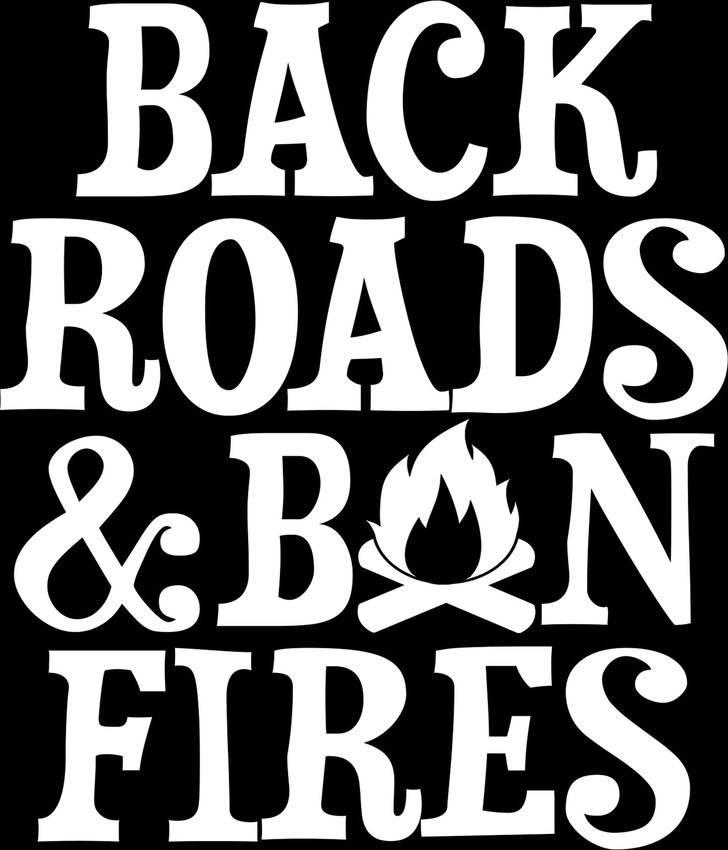 Back Roads & Bonfires