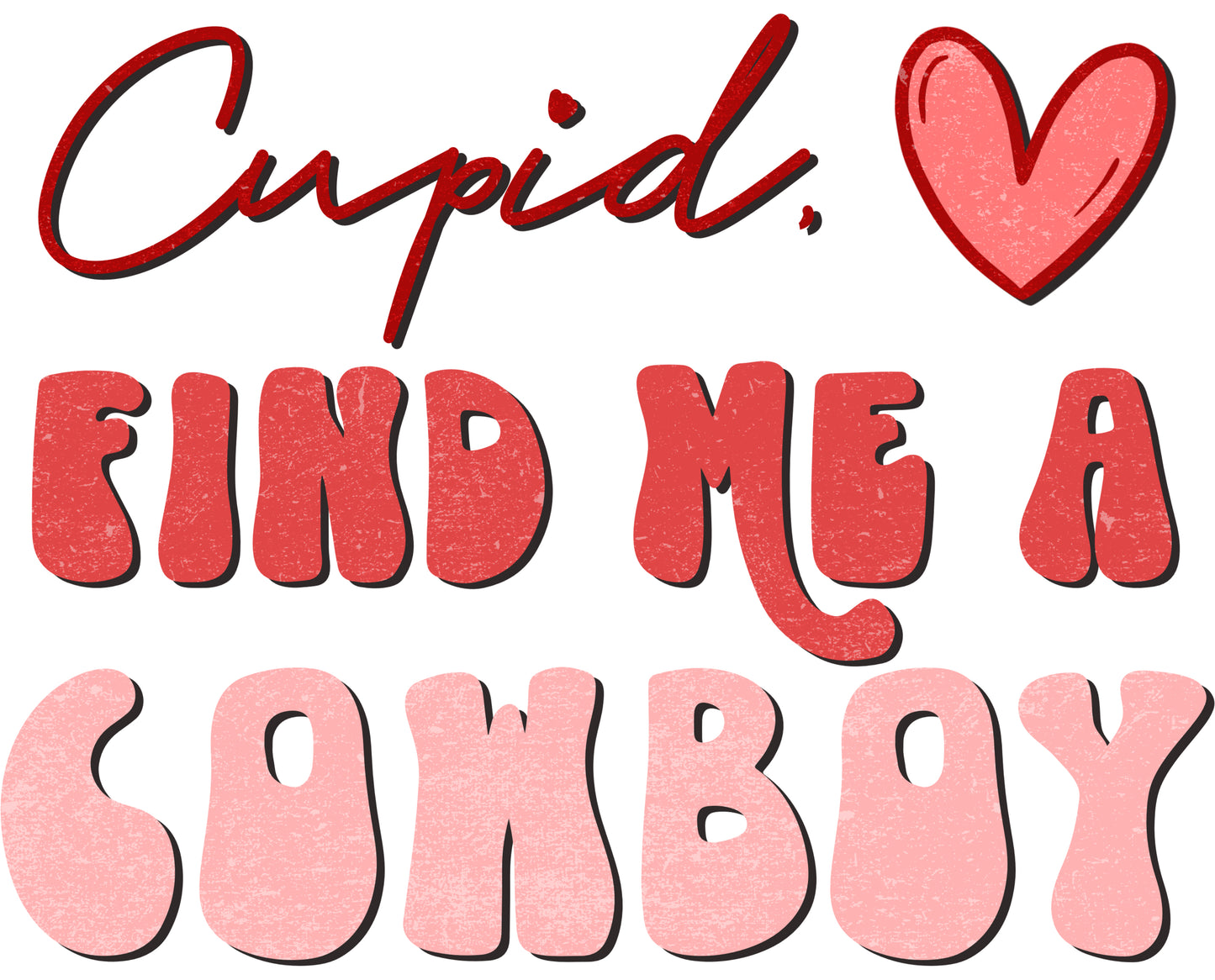 Cupid, Send Me a Cowboy