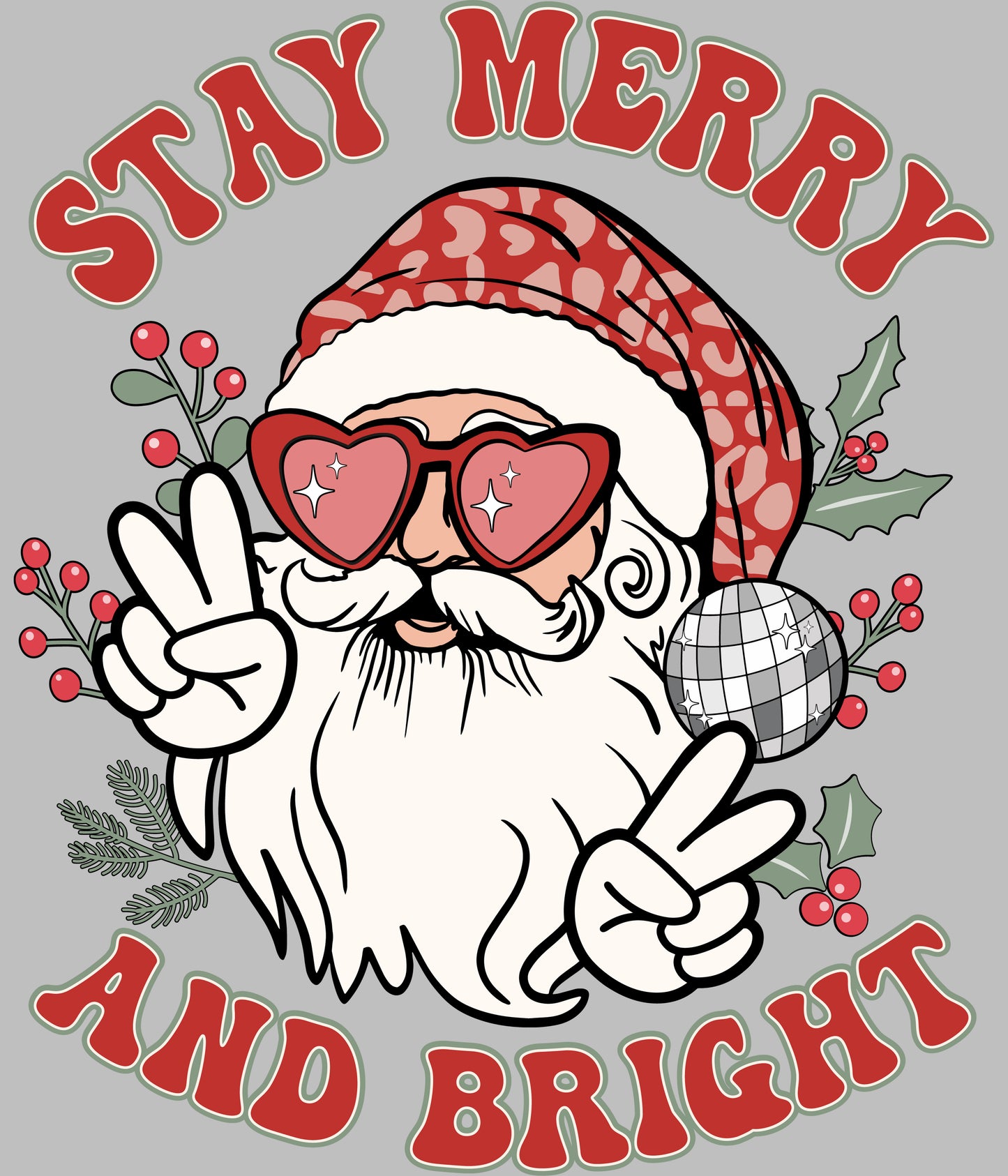 Stay Merry and Bright Santa