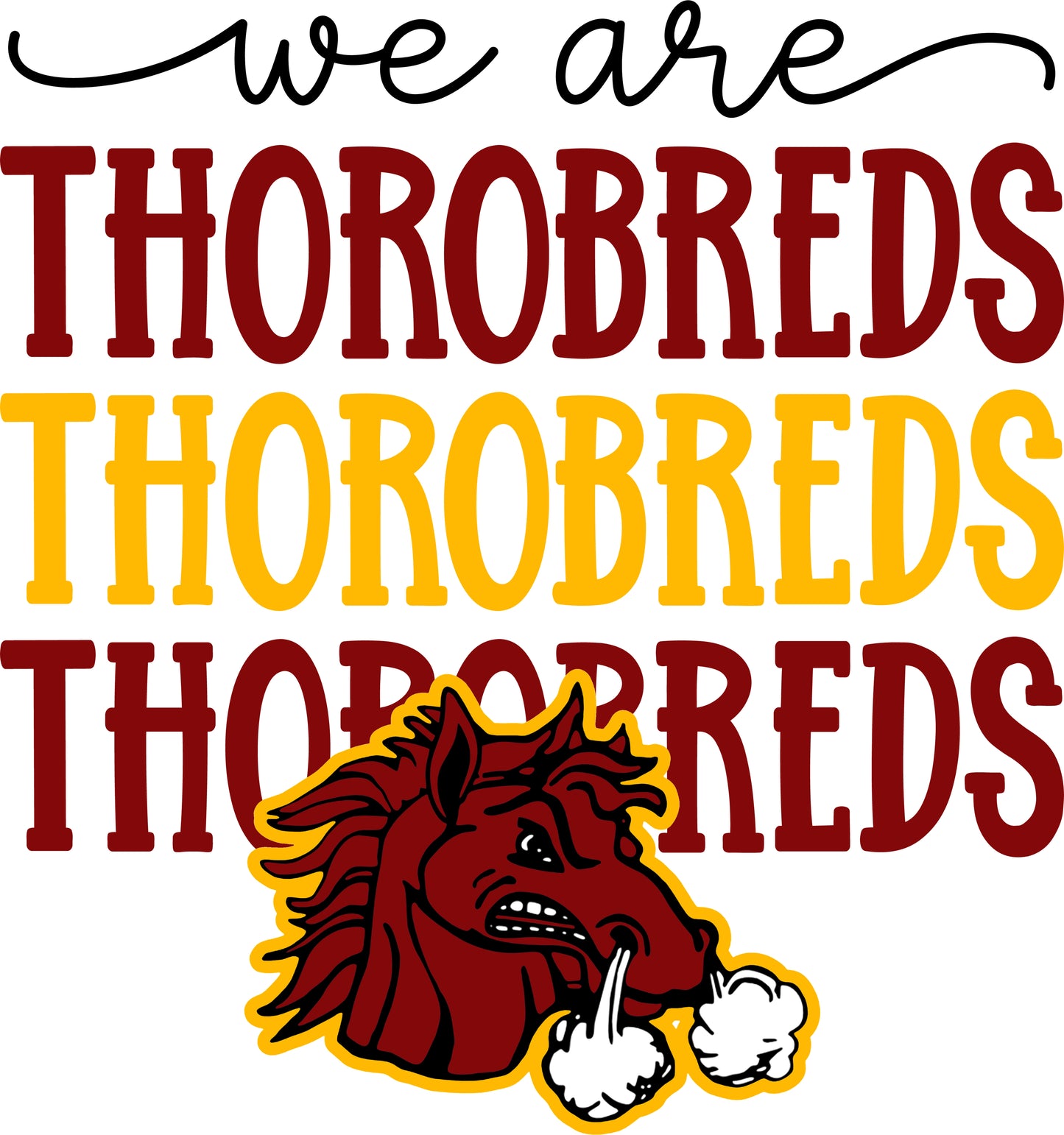 We Are Thorobreds