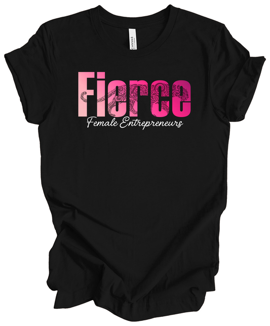 FIERCE Tee