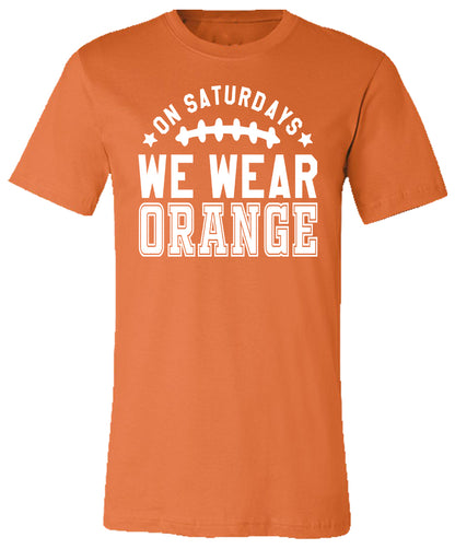 Saturdays We Wear Orange