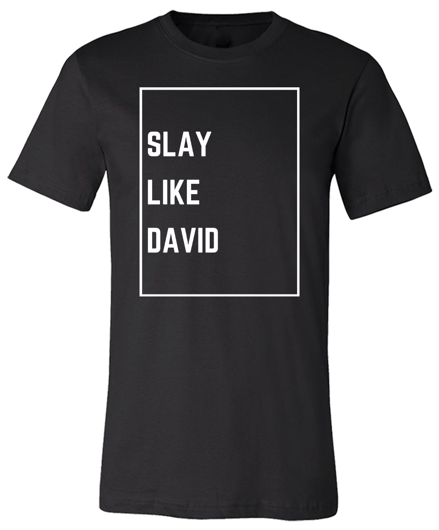 Slay Like David (Stacked)