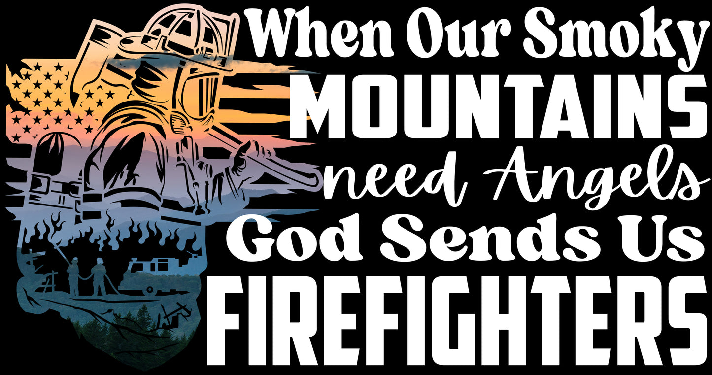 God Sends Us Firefighters