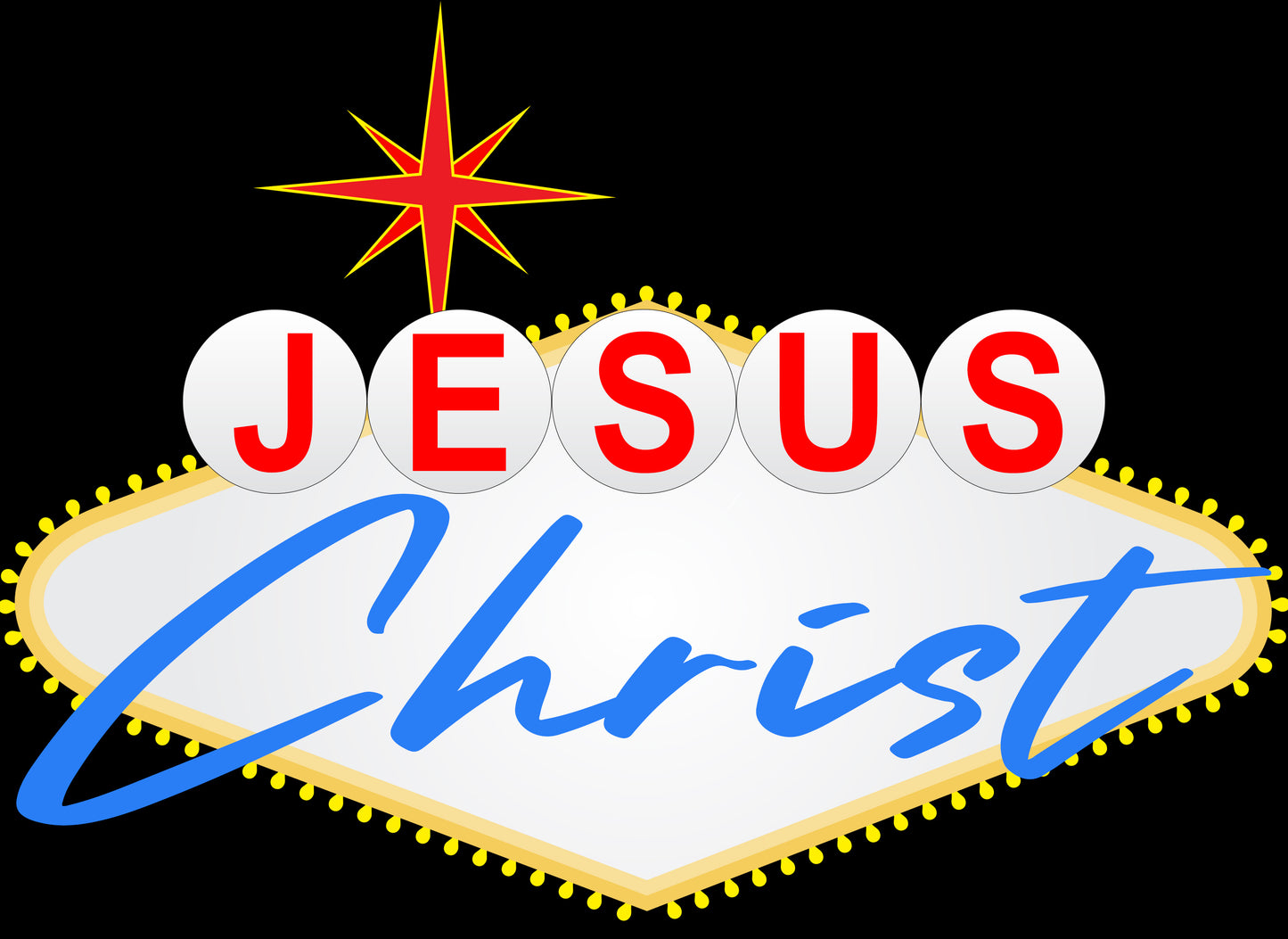 Jesus Christ (Las Vegas Sign)
